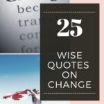 wise quotes on change pinterest pin