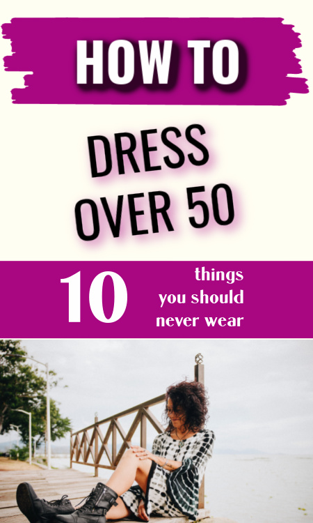 piinterest pin for how to dress over 50 blog post