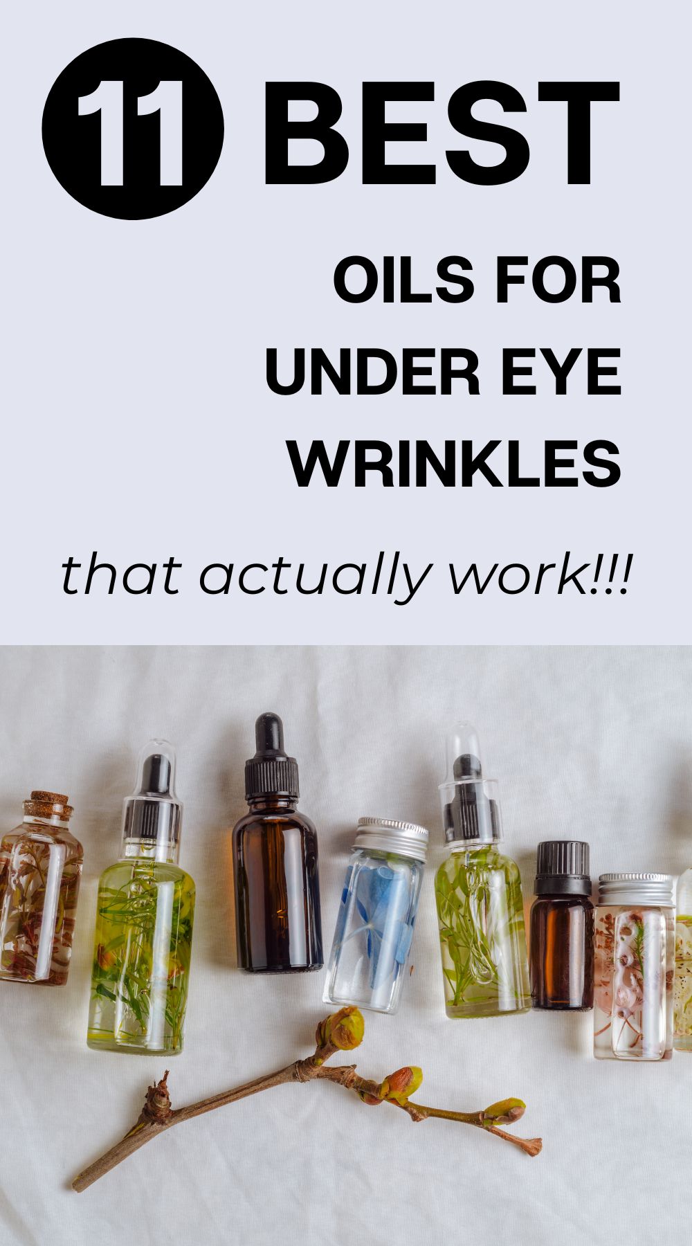 11 Best Oils For Under Eye Wrinkles That Actually Work