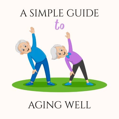 aging well guide